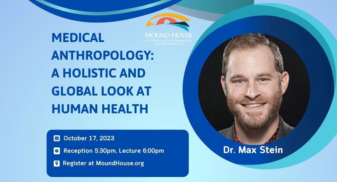 mound house lecture october 17 max stein